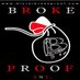 Broke Proof Ent. (@mrbrokeproof) Twitter profile photo