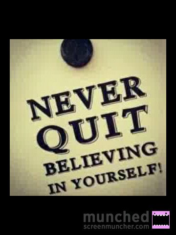 I believe in everything positive.