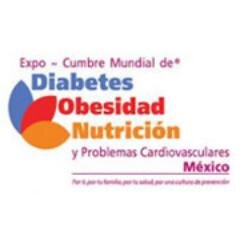 Expo Cumbre Mundial de Diabetes, Obesidad, Nutrición y Problemas Cardiovasculares México.