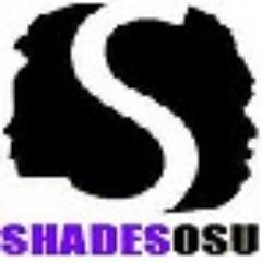 We will be seen. We will be heard. | Meetings: Wed 8:00-9:30 @ The Ohio Union | SHADES is a student organization at OSU that empowers LGBTQ students of color