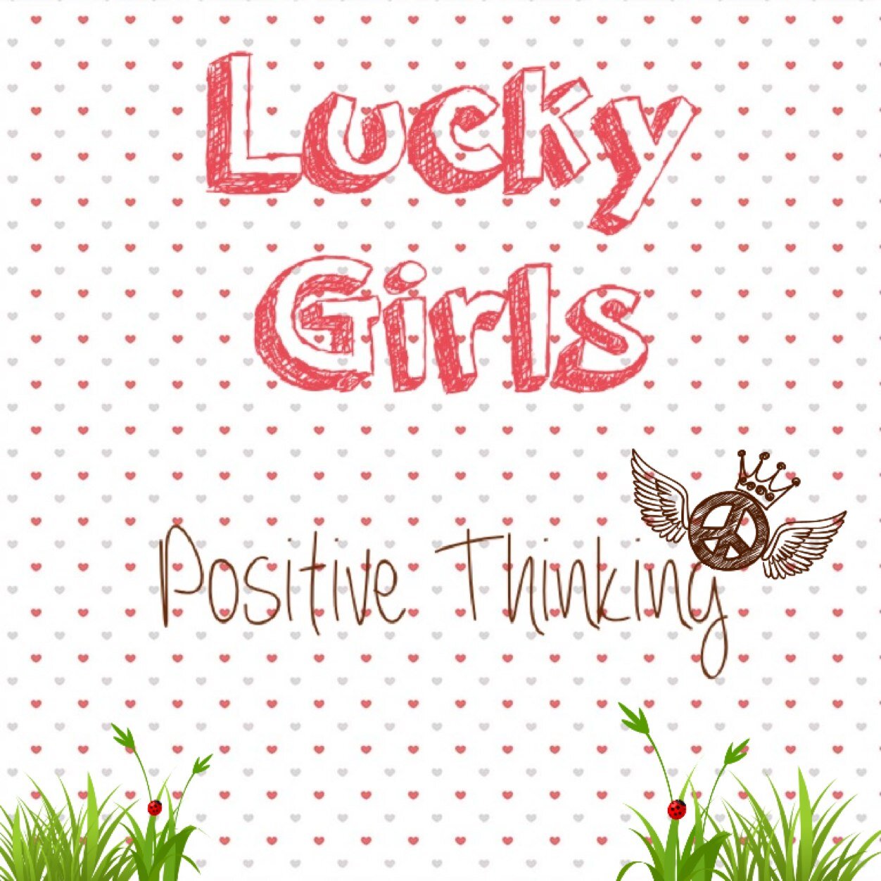 The official twitter of Lucky Girl Group Positive Thinkhing