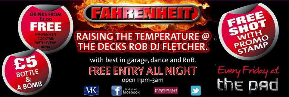 Friday free entry £1J bombs drinks from £2 Saturday Buy One Get One Free on everything Sunday free entry all night £1J bombs and drinks from £1.50