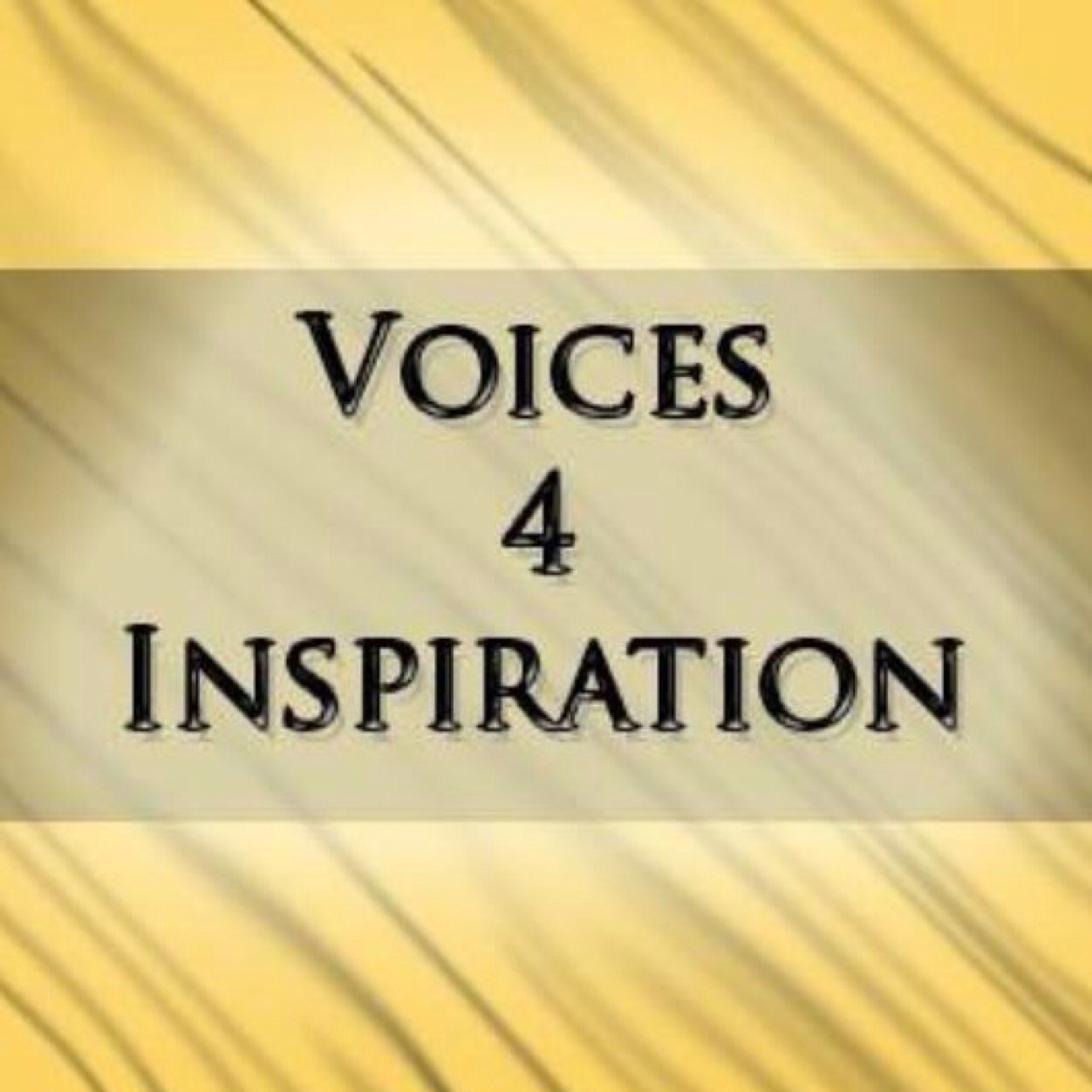We are Voices 4 Inspiration | Our ultimate goal is to change lives in a positive manner through inspiration and motivation.