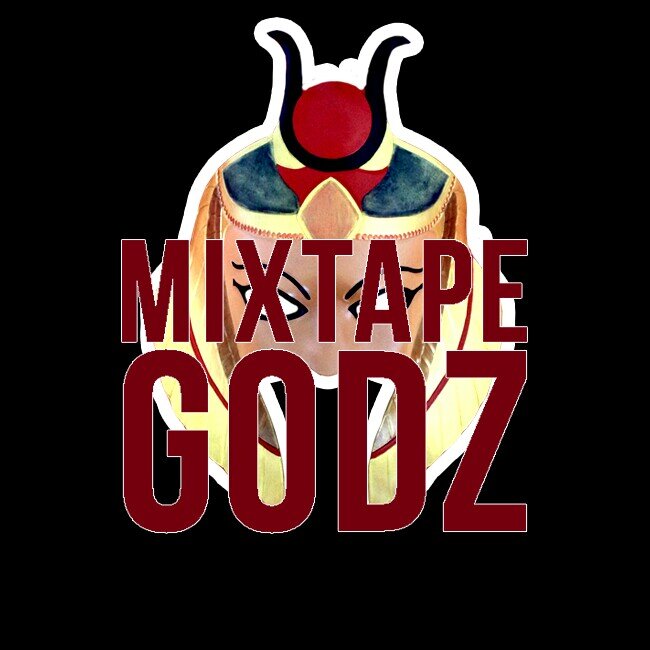 The official twitter of mixtape godz if it ain't mixtape godz then that shit is fufu