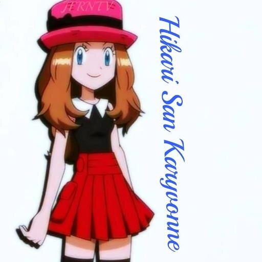 Bienvenidos todos lo Fanático de Corazón Chicas Pokemon  / Welcome everyone Fanatic Heart Girls Pokemon @HikariXSiempre