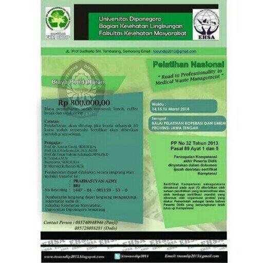 Training Of Sanitarian Diponegoro University 2014
CP : Praba (085740411221)