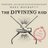 The Divining Rod