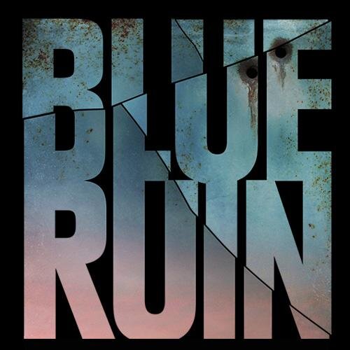 #BlueRuin. Critically-acclaimed thriller from director Jeremy Saulnier, starring Macon Blair. On Blu-ray & DVD now.