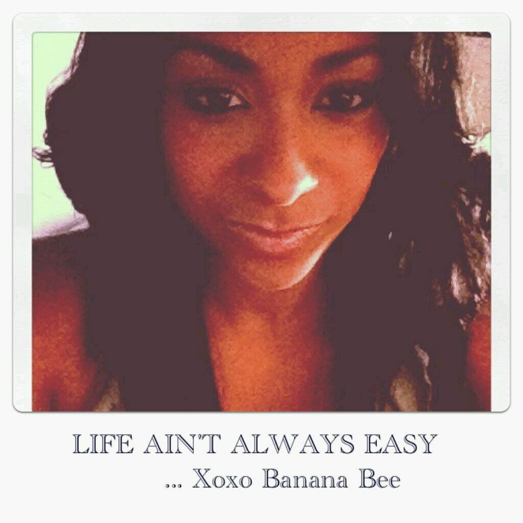 Banana bee I was born and raised in Southern California singer and songwriter.. also the world famous Rodney King niece