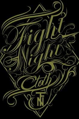 FightNight established at MMXII.
 Artwork basic concept.
 Good stuff, premium quality n limited stock.
 Cp 085743190789, 24E74D9C.