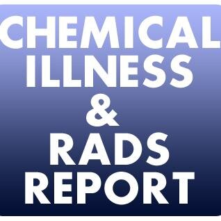 Current News about Chemical Illness, Inhalation Injuries & Reactive Airways Dysfunction Syndrome (RADS)