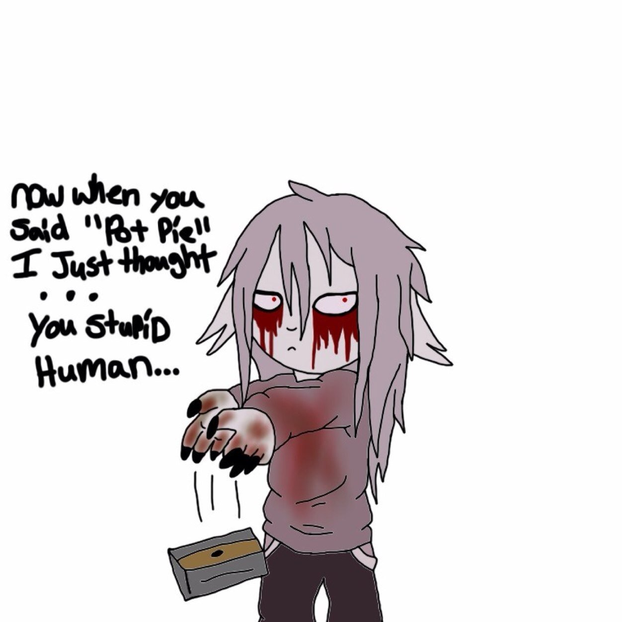 Im Zero. Shhhh.... Your pain will wash away soon....