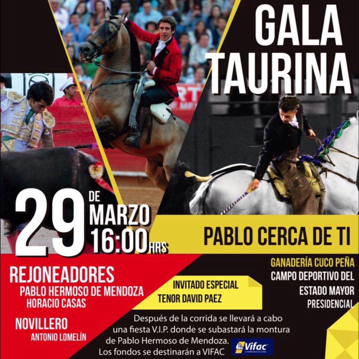 Gala Taurina concepto creado para los amantes de las grandes corridas con sus mejores exponentes. Ubicación privilegiada en el Campo Deportivo del Estado Mayor