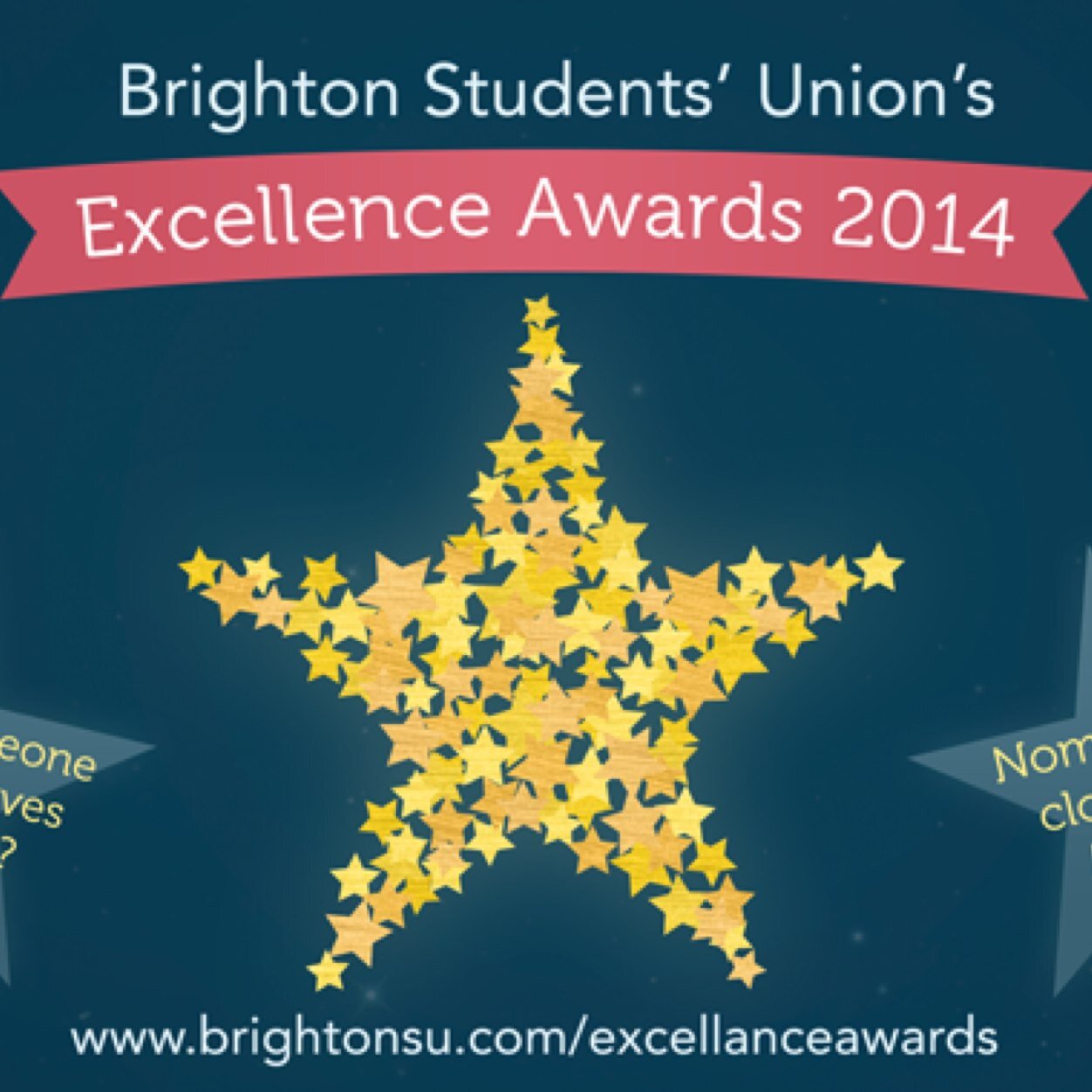 A Brighton Students' Union award's ceremony that recognises excellence and engagement in staff and students within Brighton University