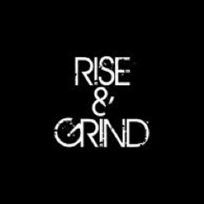 Rise And Grind What They Don T Understand Is That It S The Miles That Make A Man Riseandgrind Experience Liveit