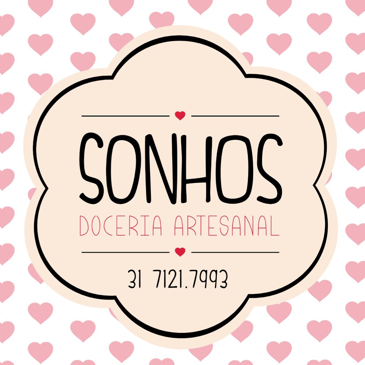 Brigadeiros, biscoitos e bolos com muito amor. Belo Horizonte. sonhosdoceriaartesanal@gmail.com. (31) 7121-7993. Instagram: sonhosdoceriaartesanal