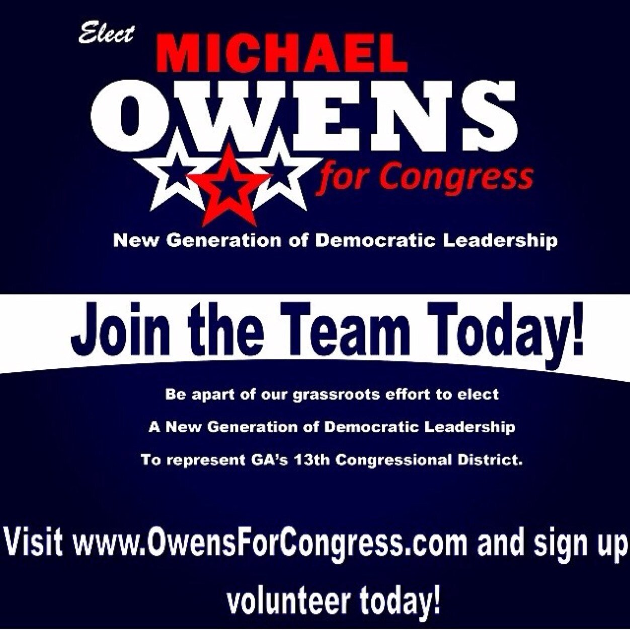 We are the people who Support Michael Owens as our Congressional Candidate! Democratic. 13th District Georgia