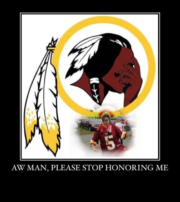 New Tweeter - Old Activist - #NotYourMascot - #Changethename - #NotYourTonto