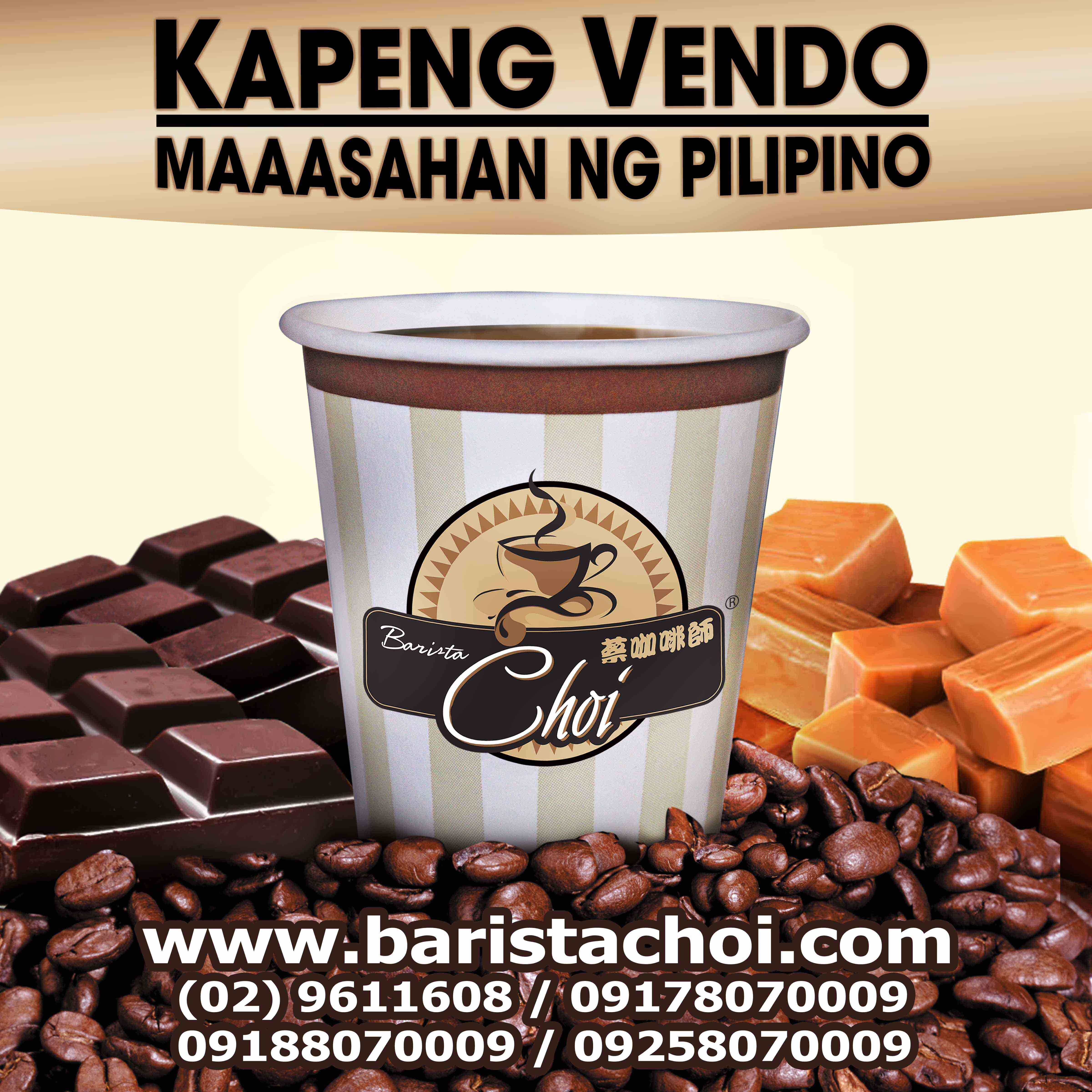 9611608/09178070009/09258070009/       09188070009    Official Barista Choi-Kapeng Vendo Maasahan ng Bawat Pilipino