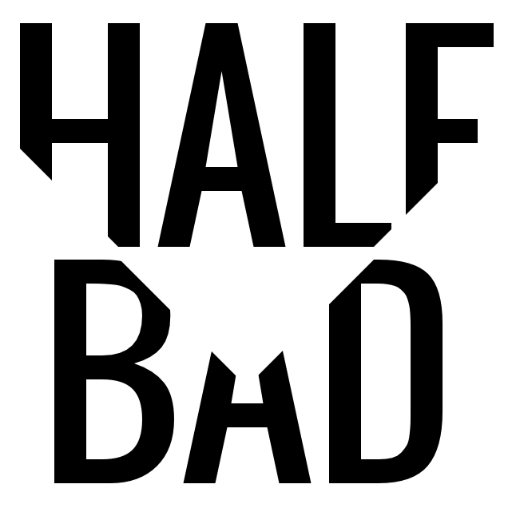 HALF BAD RADIO IS BACK!! Radio show bringing you the freshest sounds in new music
