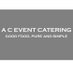 A C EVENT CATERING (@aceventcatering) Twitter profile photo