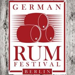 GERMAN RUM FESTIVAL 2014. DIe Welt des Rums zu Gast in Berlin. Vom 4. - 5. Oktober in der Station Berlin. Don´t miss!