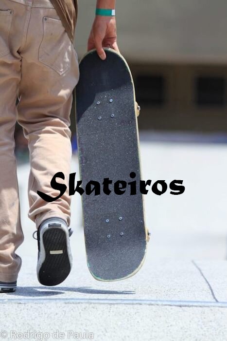 Skateiros :D 
Skate All Day