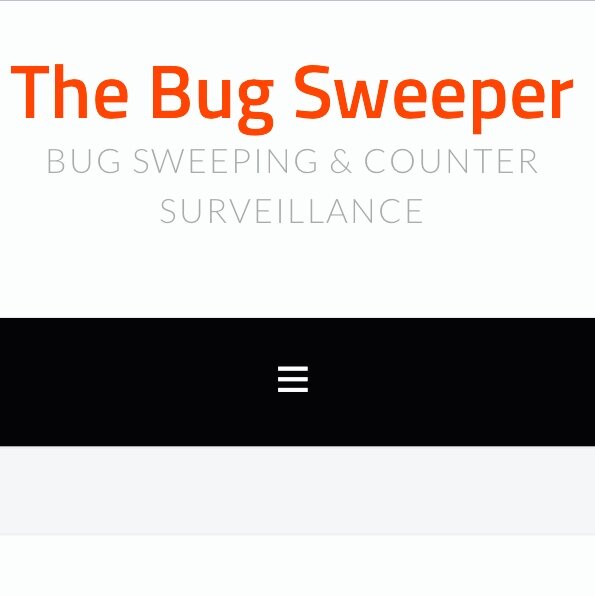 Debugging, Counter Surveillance, Technical Counter Surveillance Measures (TCSM) and Giving You Complete Privacy