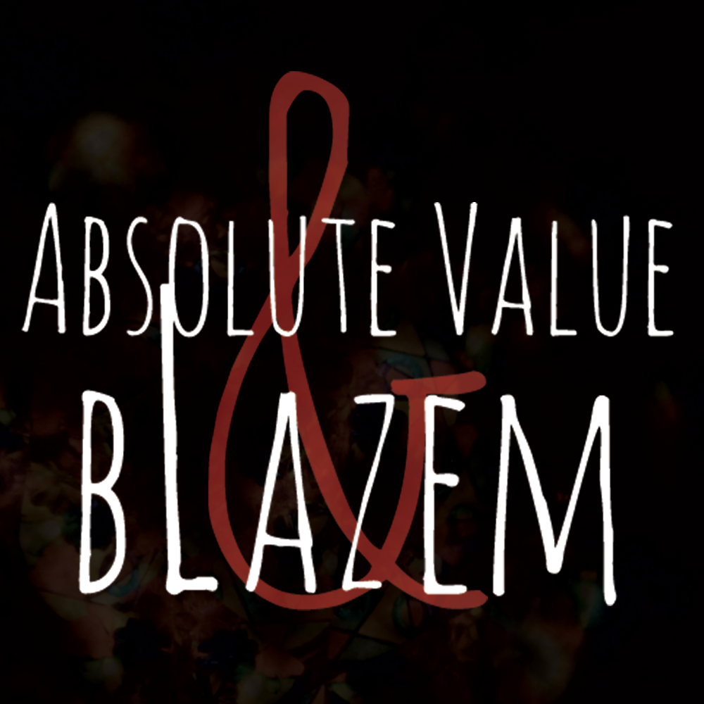 The official home of the collaborative project between Absolute Value & bLazem.