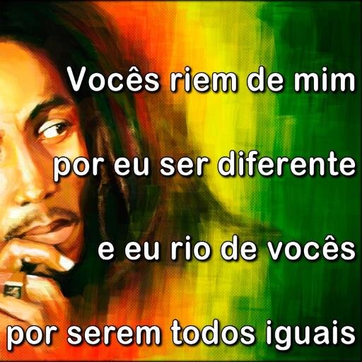 Não ligo que me olhem da cabeça aos pés..porque nunca farão minha cabeça e nunca chegarão aos meus pés.