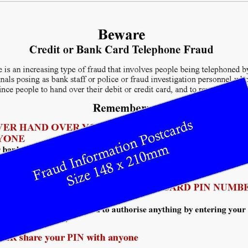 fraudwarning's profile picture. Postcards with warning info printed on them to help remind people who may be vulnerable to telephone fraud relating to bank cards and credit cards