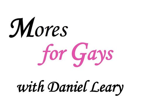 MoresforGays's profile picture. Daniel Leary is an actor and comedian. He is the host of LOGO's Mores for Gays and the weekly news blog, This Week in Gay