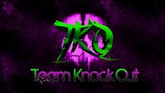 Team Knock Out (TKO) | Official 2014 Roster: Triple T - DynastY - Legacy - vKitts | TKO's GFX: Trik | Future CoD Champs Just wait on it