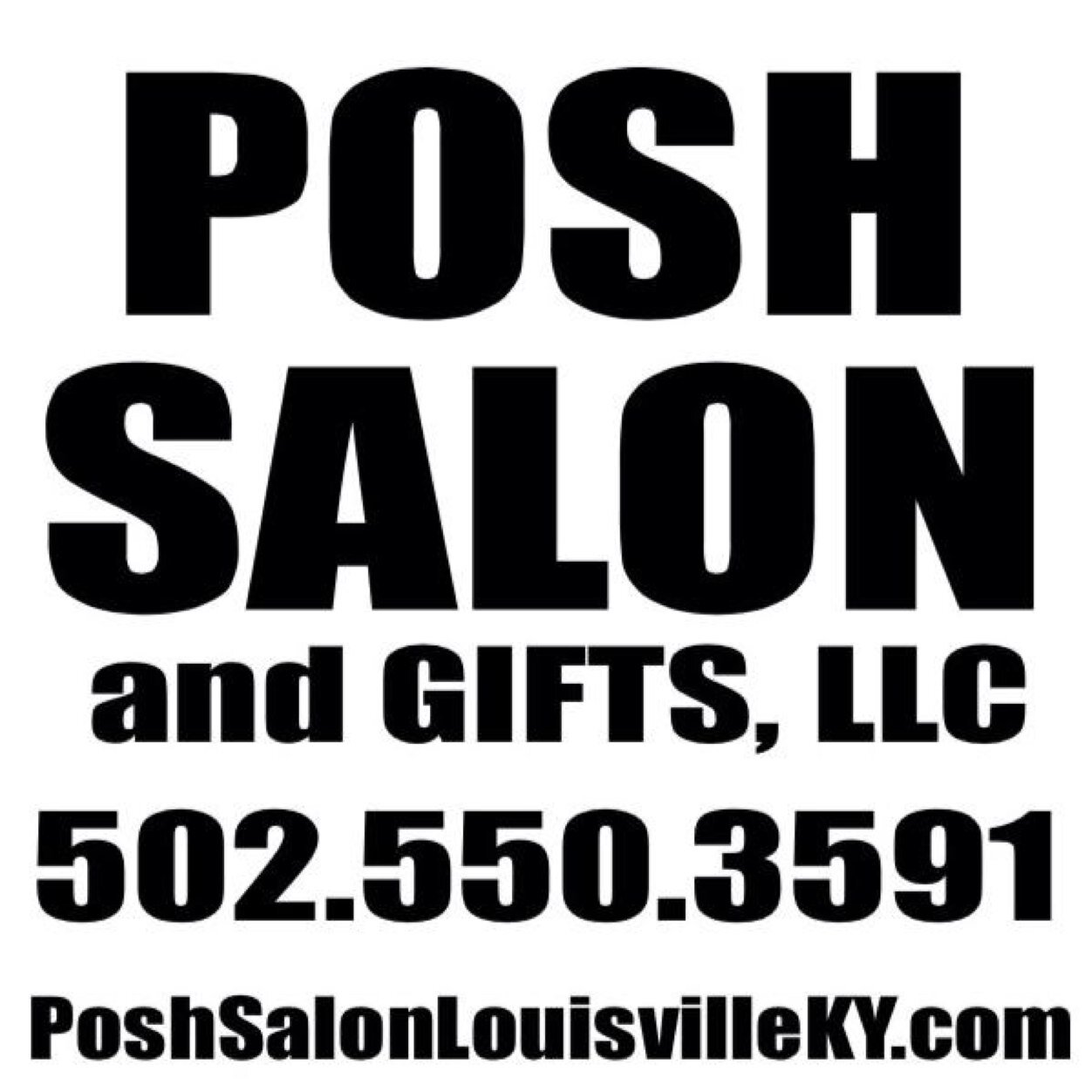 Live in Louisville, KY Owner of Posh Salon and Gifts,LLC 11509 Shelbyville Rd. Louisville,KY 40243 502-550-3591