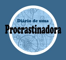 O projeto Diário de uma Procrastinadora tem como objetivo melhorar a organização de atividades diárias. Acesse: http://t.co/YRhNztiv9c