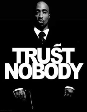 I can't control what people think. They know who I am.