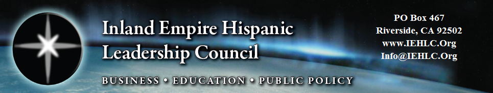 iehlcinfo's profile picture. The Inland Empire Hispanic Leadership Council works to Advocate, Educate&Empower the Latinos in our community in the areas of Business, Public Policy&Education.