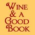 Wine and a Good Book (@winegb) Twitter profile photo Wine and a Good Book (@winegb) Twitter profile photo