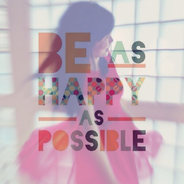 I like being happy!