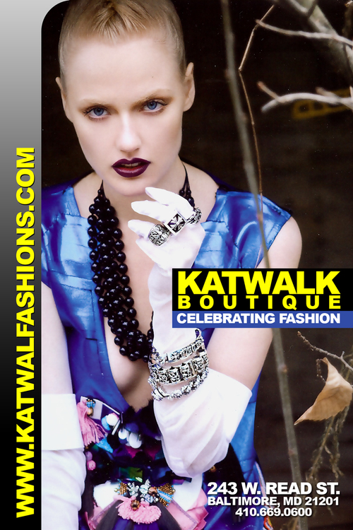 Katwalk Boutique, Where Styles are Born and Fashion is Celebrated!  Best of Baltimore 6 years- Baltimore Mag *BEST AVANT GARDE'