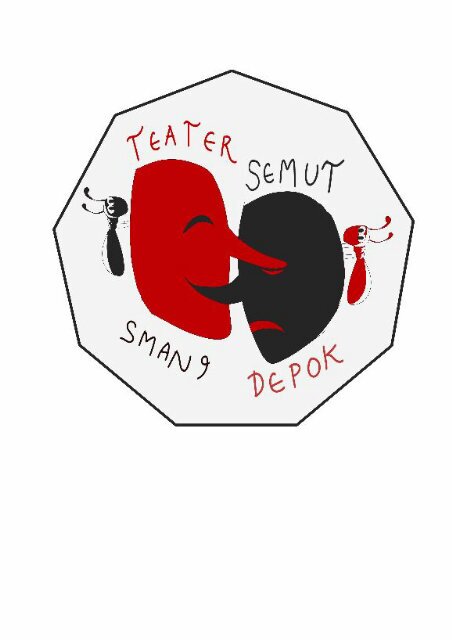 Teater SMAN 9 Depok. Kami adalah sekelompok anak muda yang haus akan kreasi seni. Kami adalah Kami, Ini Kami. Teriakkan Ekspresimu!!! Salam Semut.