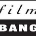 Film Bang (@filmbang) Twitter profile photo Film Bang (@filmbang) Twitter profile photo