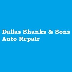 Dallas Shanks & Sons Auto Repair in Brentwood is your premier auto repair and service shop!