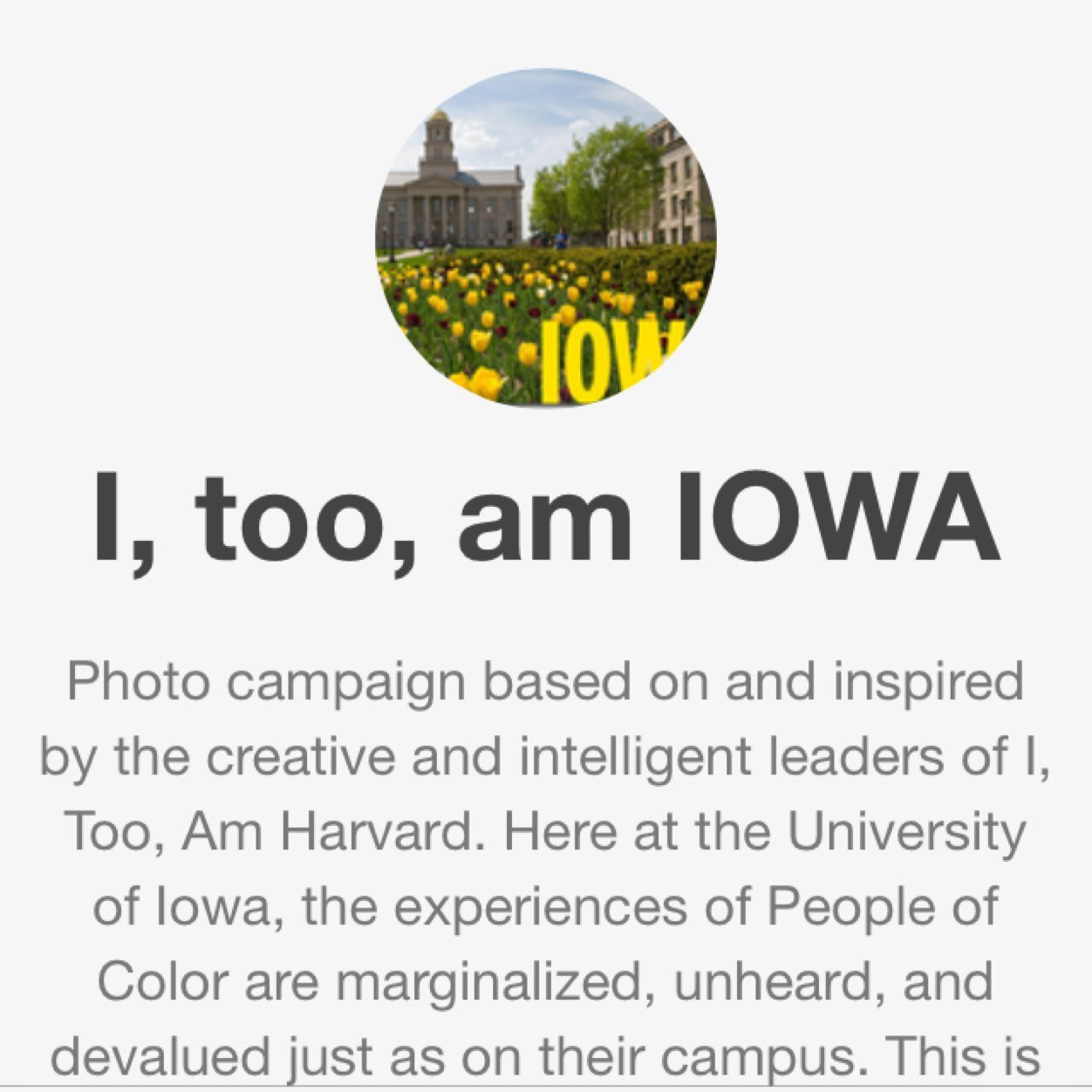 Photo-campaign inspired by students of color @ITooAmHarvard. Run by @Iowabsu and @NAACPUiowa.