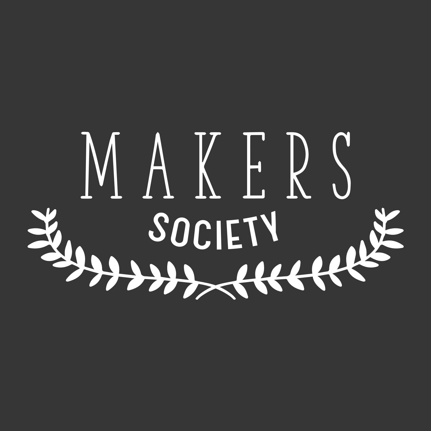 A collective of creative professional women who have banded together to form the Makers Society. 
Create | Inspire | Learn | Explore