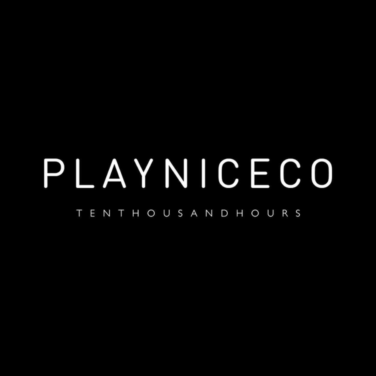 PLAYNICECOMPANY's profile picture. T E N T H O U S A N D H O U R S
