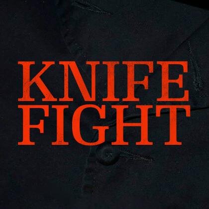 Knife Fight