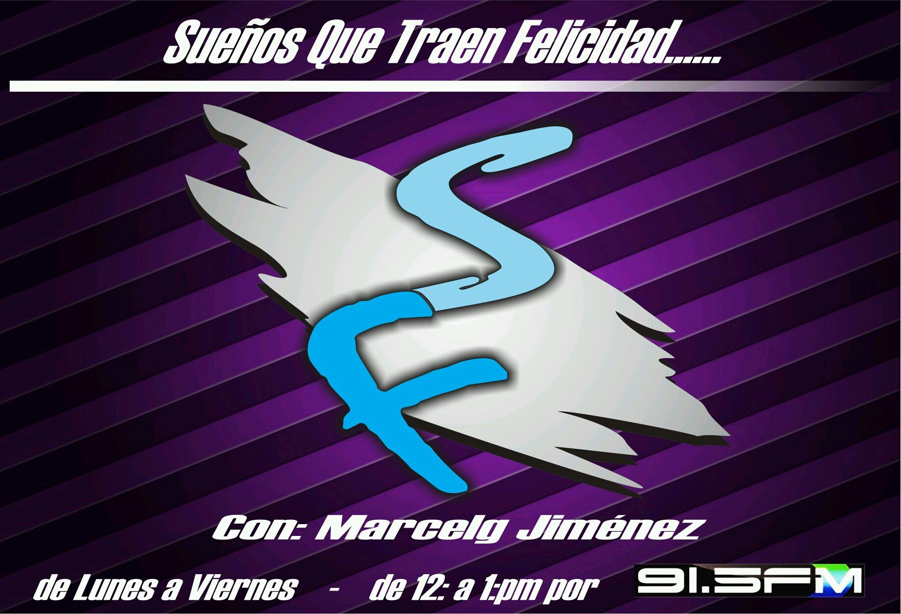 SUEÑOS QUE TRAEN FELICIDAD con Marcelg Jimenez. De lunes a viernes de 12 a 2 PM por Omega 91.5 FM. Somos lo que escuchamos y hablamos lo que somos Bqto-Vzla