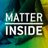 Matter Inside