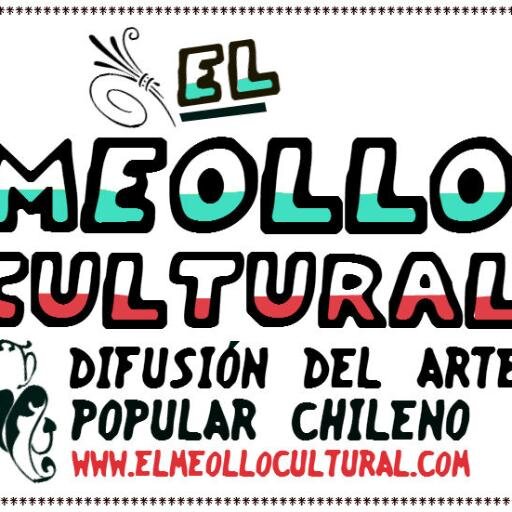 Difusión del arte popular chileno. Envíe su info a elmeollocultural@gmail.com